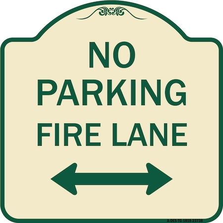 Signmission No Parking Fire Lane W/ Bidirectional Arrow Heavy-Gauge Aluminum Sign, 18" x 18", TG-1818-23738 A-DES-TG-1818-23738